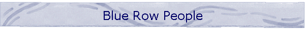 Blue Row People