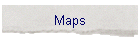 Maps